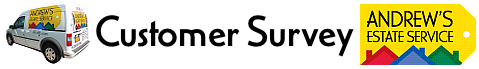 Andrews Estate Service Household Liquidation Specialist Customer Survey Banner